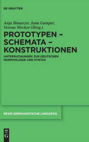 Prototypen - Schemata - Konstruktionen de Anja Jasmin Binanzer