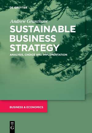 Sustainable Business Strategy de Andrew Grantham