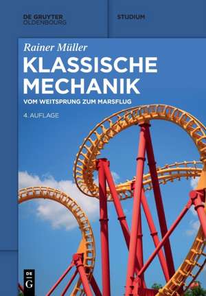 Klassische Mechanik de Rainer Müller