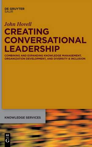 Hovell, J: Creating Conversational Leadership