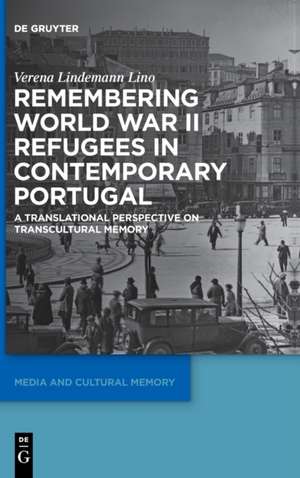 Lindemann Lino, V: Remembering World War II Refugees in Cont