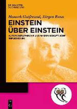 Einstein über Einstein de Jürgen Renn