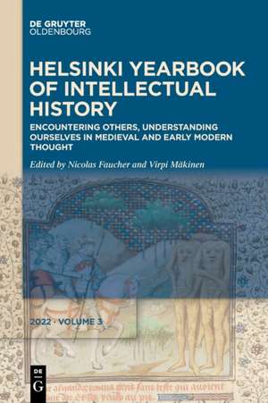 Encountering Others, Understanding Ourselves in Medieval and Early Modern Thought de Nicolas Faucher