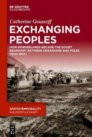 Exchanging Peoples de Catherine Gousseff