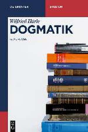 Dogmatik de Wilfried Härle