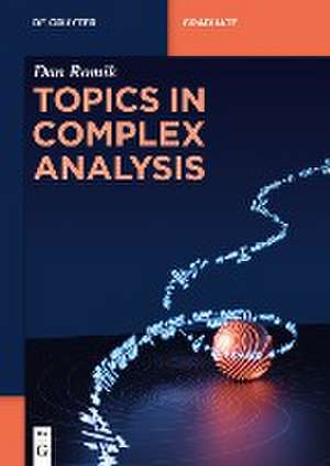 Topics in Complex Analysis de Dan Romik