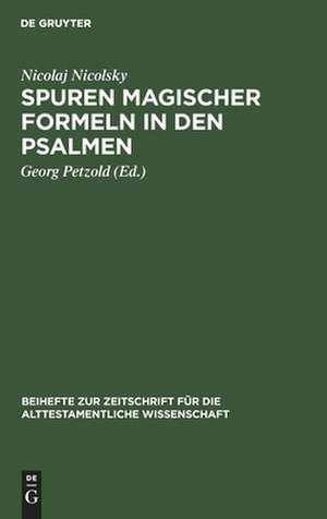 Spuren magischer Formeln in den Psalmen de Nicolaj Nicolsky