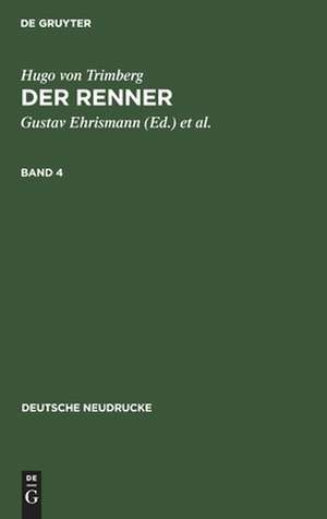 Der Renner: Bd. 4 de Hugo von Trimberg