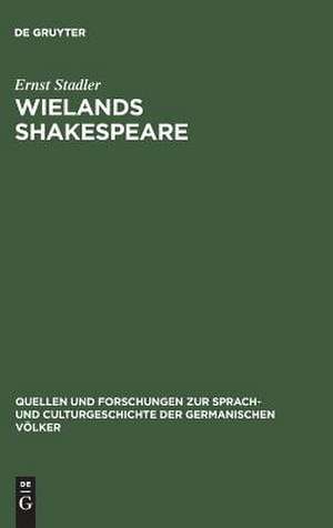 Wielands Shakespeare de Ernst Stadler