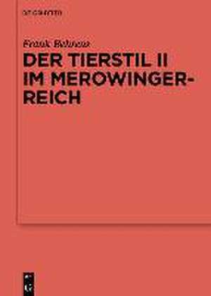 Behrens, F: Tierstil II im Merowingerreich