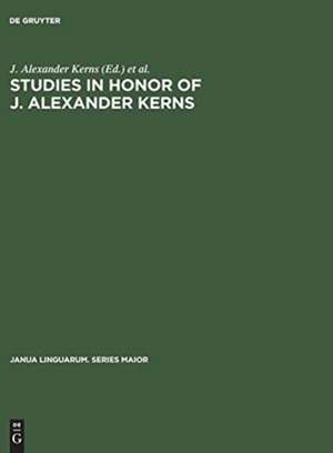 Studies in honor of J. Alexander Kerns de J. Alexander Kerns