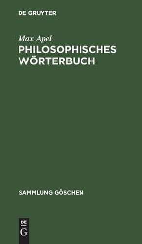 Philosophisches Wörterbuch de Max Apel