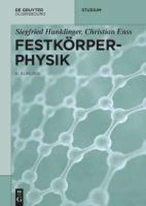 Festkörperphysik de Siegfried Hunklinger