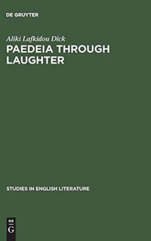 Paedeia through laughter de Aliki Lafkidou Dick