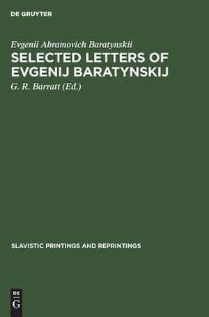 Selected letters of Evgenij Baratynskij de Evgenii Abramovich Baratynskii