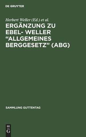 Geändert durch d. Vierte Gesetz z. Änderung berggesetzl. Vorschriften im Lande Nordrhein-Westfalen vom 11. Juni 1968 unter Berücks. d. saarländ. Gesetzes Nr. 847 z. Änderung d. Allgemeinen Berggesetzes vom 5. Juli 1967: aus: Allgemeines Berggesetz (1865.06.24) : (ABG.) [In d. gegenwärtig geltenden Fassung nebst bergrechtl. Nebengesetzen u. sonst. f.d. Bergbau wichtigen Bestimmungen], Erg. de Herbert Weller