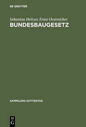Bundesbaugesetz de Ernst Oestreicher