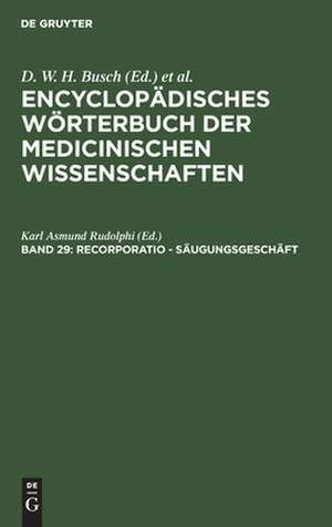 Recorporatio - Säugungsgeschäft: aus: [Enzyklopädisches Wörterbuch der medizinischen Wissenschaften] Encyclopädisches Wörterbuch der medicinischen Wissenschaften, Bd. 29 de D. W. H. Busch