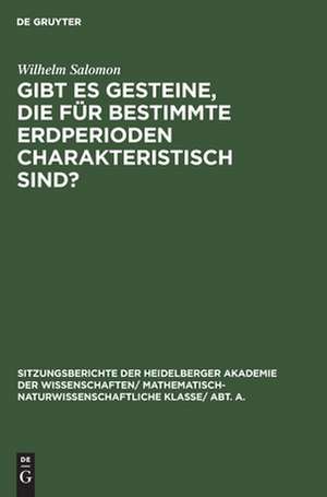 Gibt es Gesteine, die für bestimmte Erdperioden charakteristisch sind? de Wilhelm Salomon