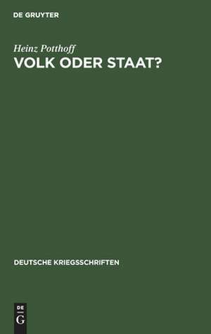 Volk oder Staat? de Heinz Potthoff