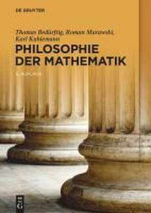 Philosophie der Mathematik de Thomas Bedürftig