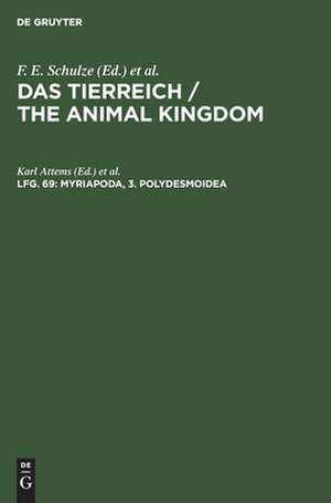 Myriapoda ; 3. Polydesmoidea: 2. Fam. Leptodesmidae, Platyrhachidae, Oxydesmidae, Gomphodesmidae, aus: Das Tierreich : eine Zusammenstellung und Kennzeichnung der rezenten Tierformen, Lfg. 69 de Karl Attems