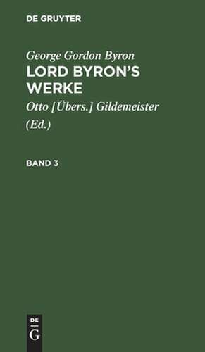 [Werke] Lord Byron's Werke : in sechs Bänden: Bd. 3 de George Gordon Byron