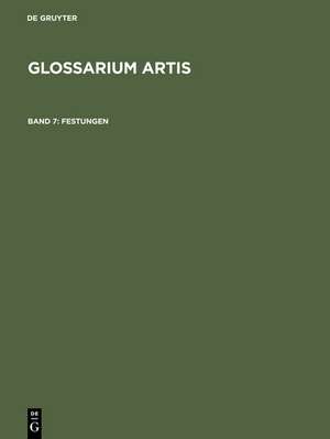 Festungen: Der Wehrbau nach der Einführung der Feuwaffen. Anhang Begriffe zur Poliorketik. Mit deutschem, französischem und englischem Index de Comité International d'Histoire de l'Art