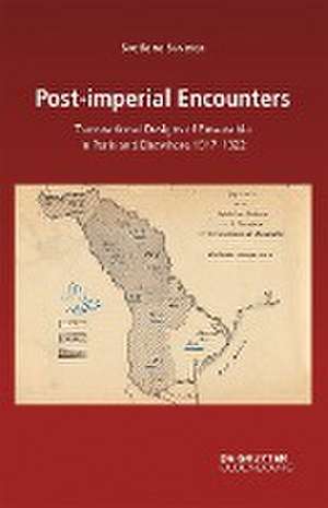 Post-imperial Encounters de Svetlana Suveica