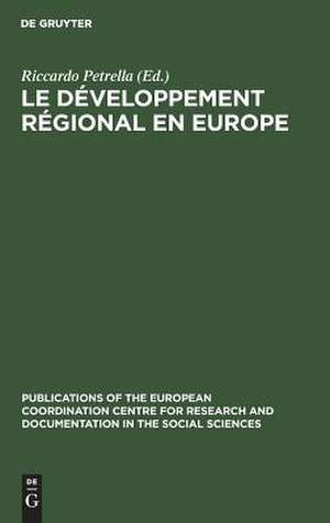 Le développement régional en Europe de Riccardo [Ed.] Petrella