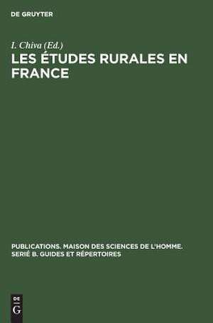 Les études rurales en France: tendances et organisation de la recherche de I. Chiva