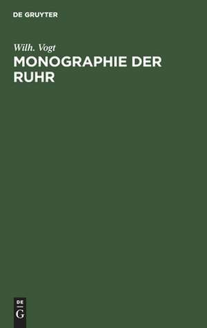 Monographie der Ruhr de Philipp Franz Wilhelm Vogt