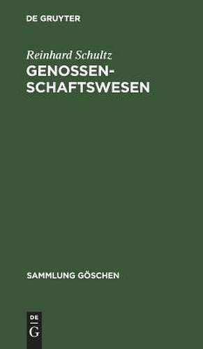 Genossenschaftswesen de Reinhard Schultz