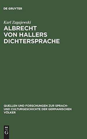 Albrecht von Hallers Dichtersprache de Karl Zagajewski