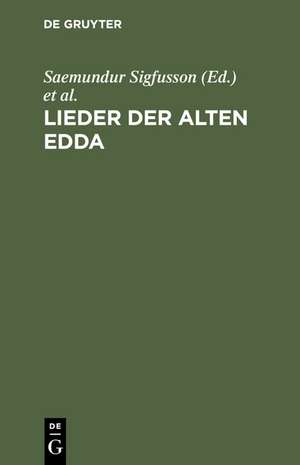 Lieder der alten Edda de Saemundur Sigfusson [angebl.Bearb.]