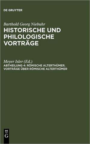 Vorträge über römische Alterthümer de Meyer Isler