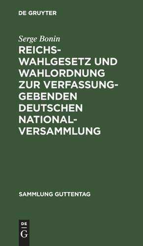 Reichswahlgesetz und Wahlordnung zur verfassunggebenden deutschen Nationalversammlung: Verordnungen vom 30. November 1918 ; Textausgabe mit Sachregister und graphischer Darstellung der Wahlkreiseinteilung