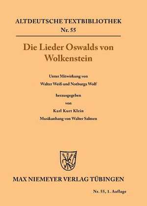 Die Lieder Oswalds Von Wolkenstein