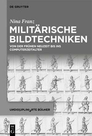 Militärische Bildtechniken de Nina Franz