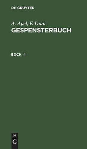 Gespensterbuch: 4 de Johann August Apel