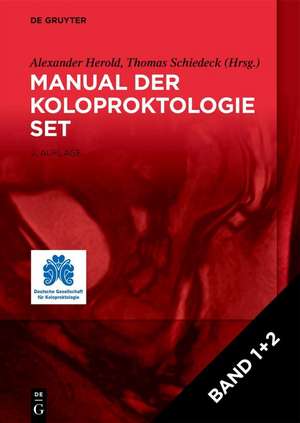 [Manual der Koloproktologie 1+2] de Alexander Herold