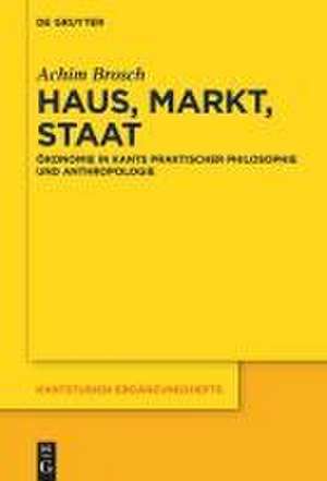 Haus, Markt, Staat de Achim Brosch