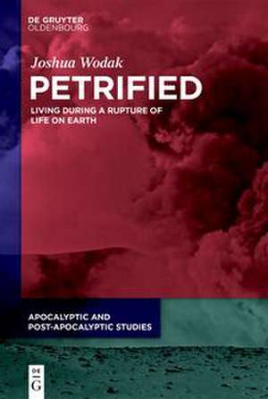 Petrified de Joshua Wodak