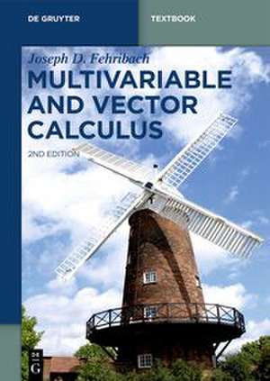 Fehribach, J: Multivariable and Vector Calculus