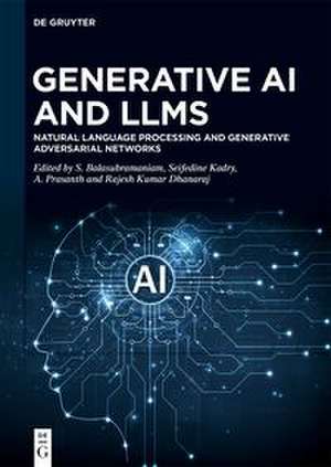 Generative AI and LLMs de S. Balasubramaniam