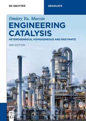 Engineering Catalysis de Dmitry Yu Murzin