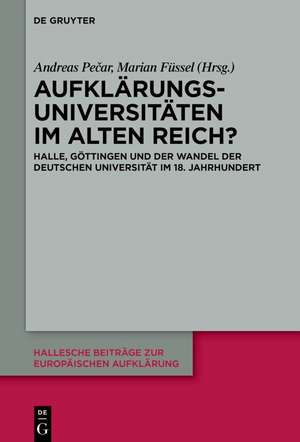 Aufklärungsuniversitäten im Alten Reich? de Andreas Pe¿ar