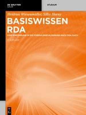 Basiswissen RDA de Heidrun Wiesenmüller