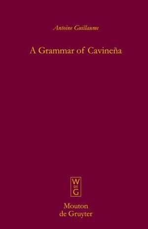 A Grammar of Cavineña de Antoine Guillaume