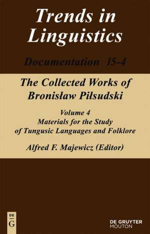 Materials for the Study of Tungusic Languages and Folklore de Alfred F. Majewicz